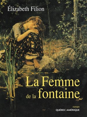 cover image of La Femme de la fontaine
